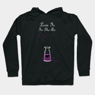 Love is in the air Hoodie